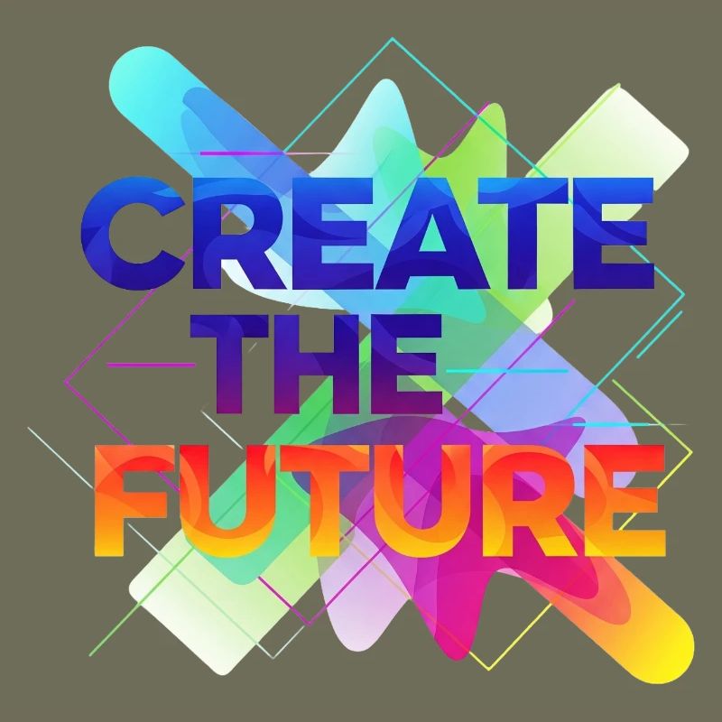 Create the future