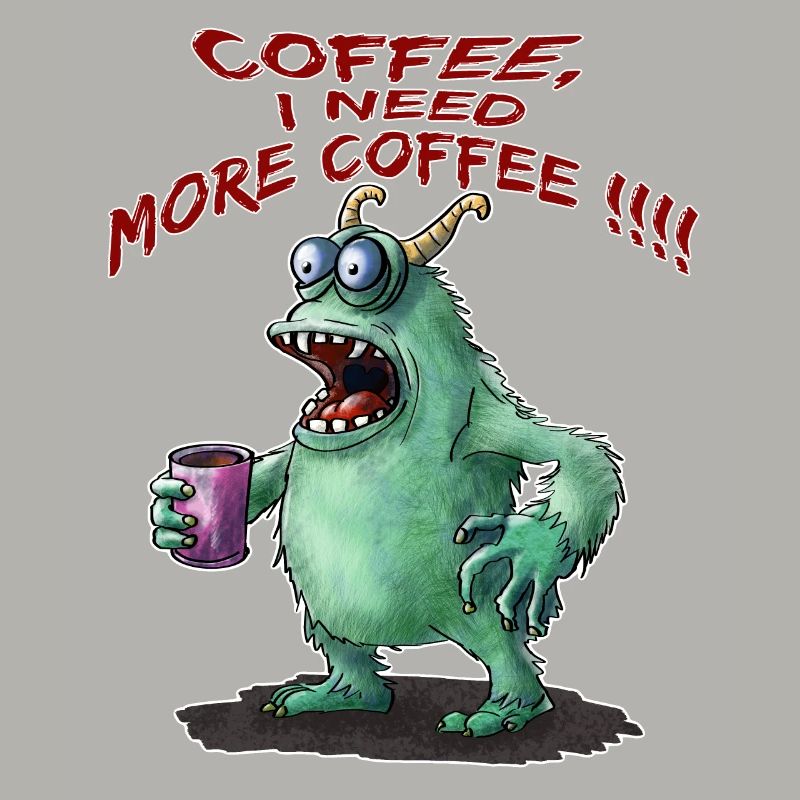 Coffee, I need more Coffee !!!