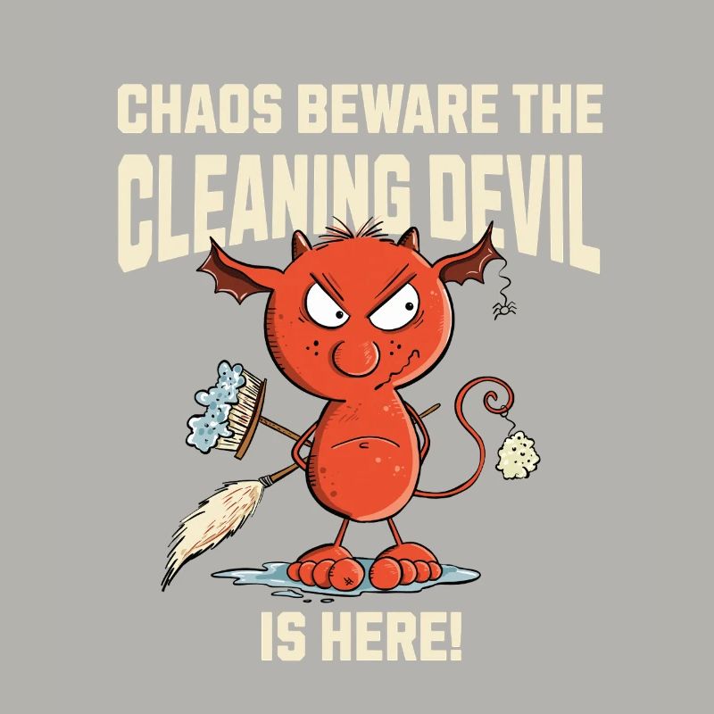 Funny Cleaning Devil Cleaning Cleaner Saying