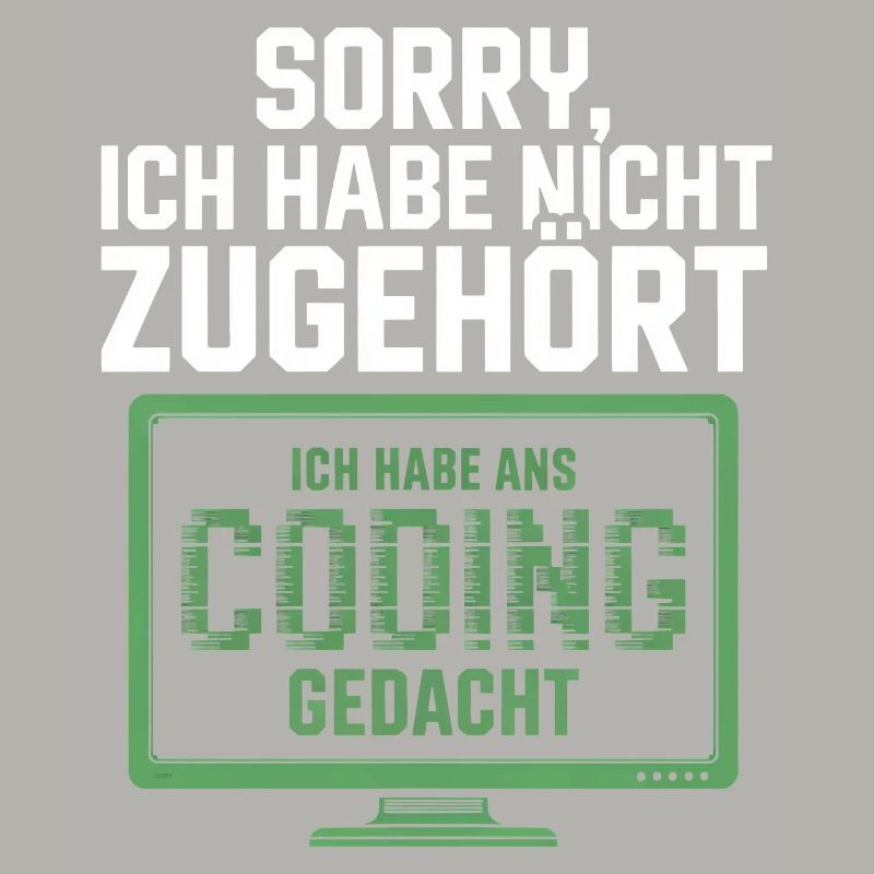 Sorry, I thought coding