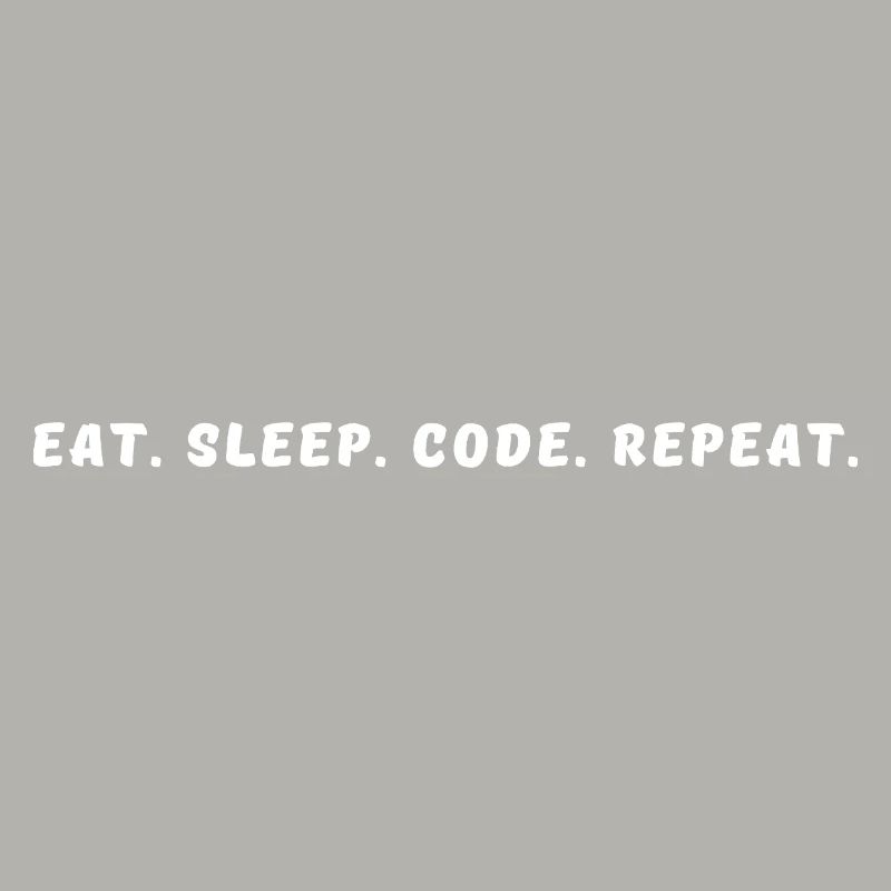 Eat-_Sleep-_Code-_Repeat-