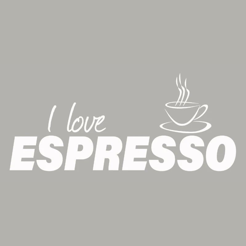 I LOVE ESPRESSO