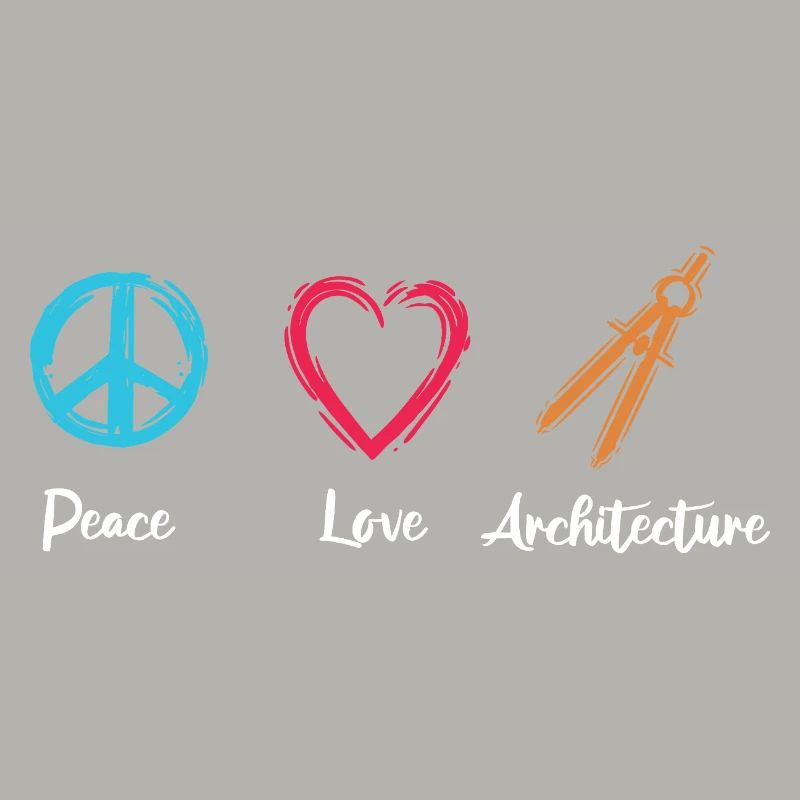 Peace Love Architecture