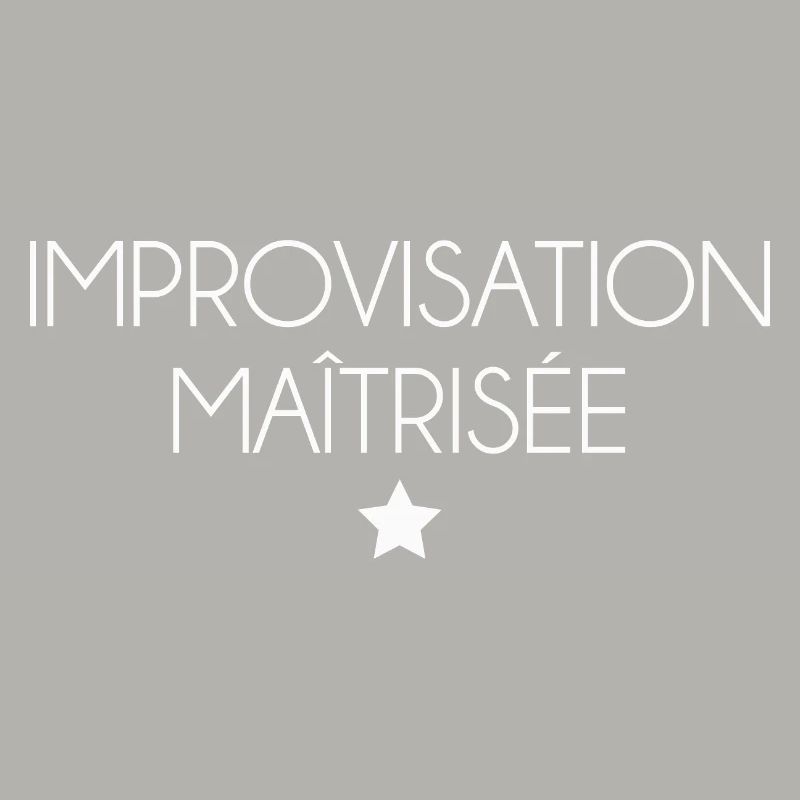 Improvisation maîtrisée – ironie style premium