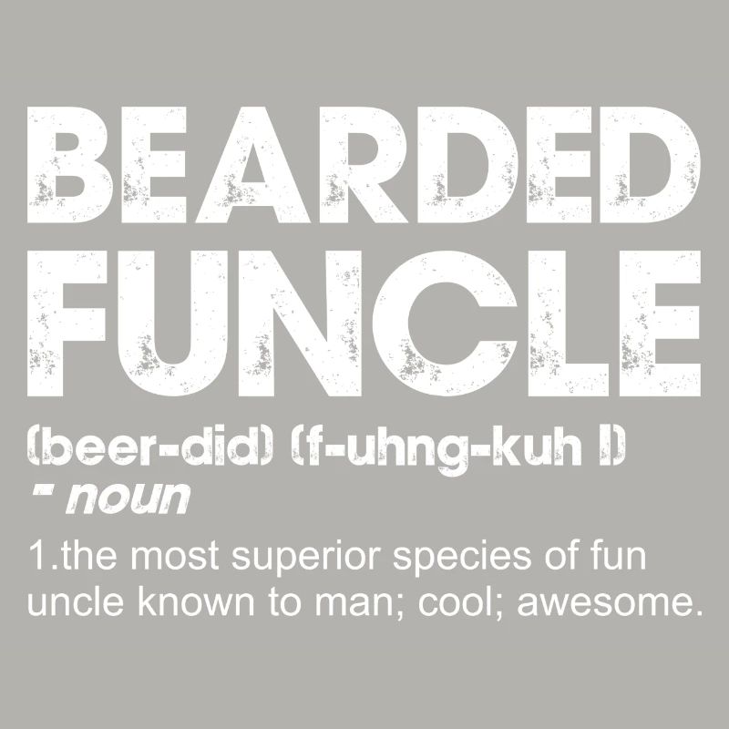 Bearded Funcle Bold Typography
