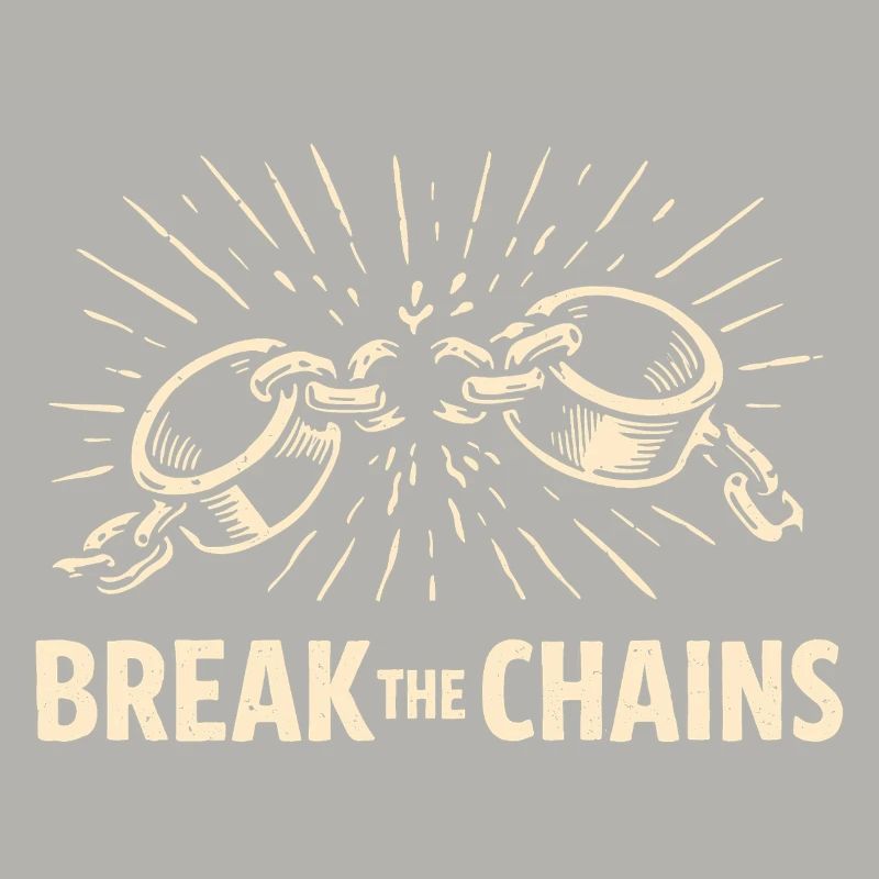 Motivation Break The Chains