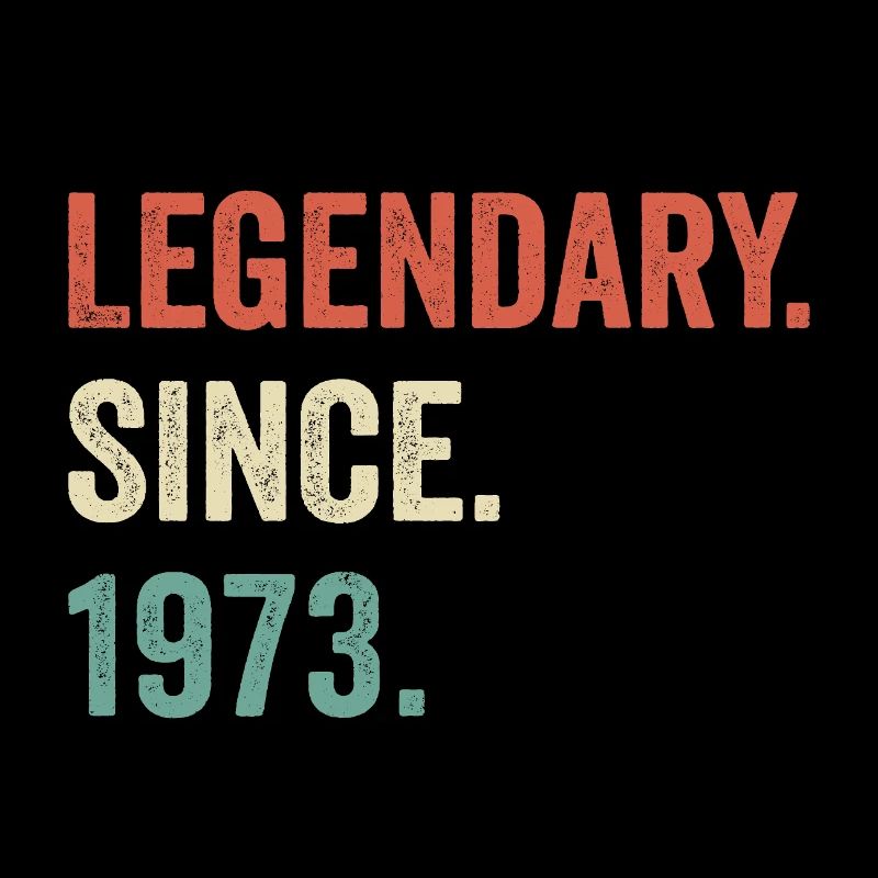 legendary since 1973