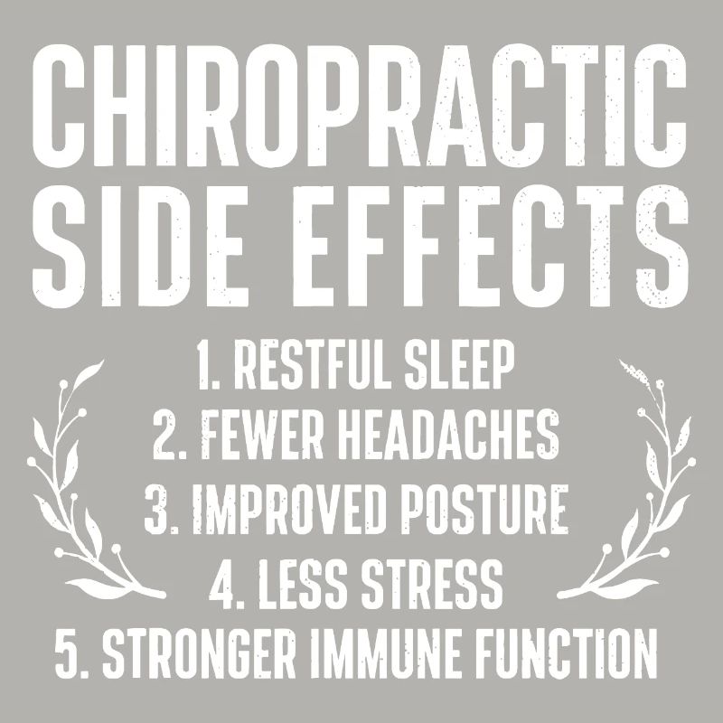 Chiropractic Side Effects Tee