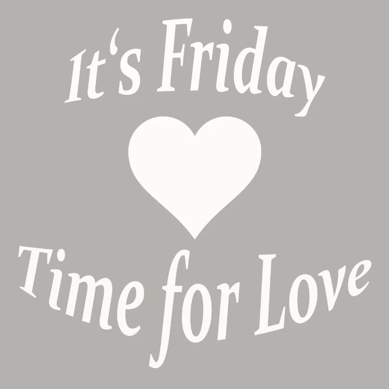 IT'S FRIDAY
