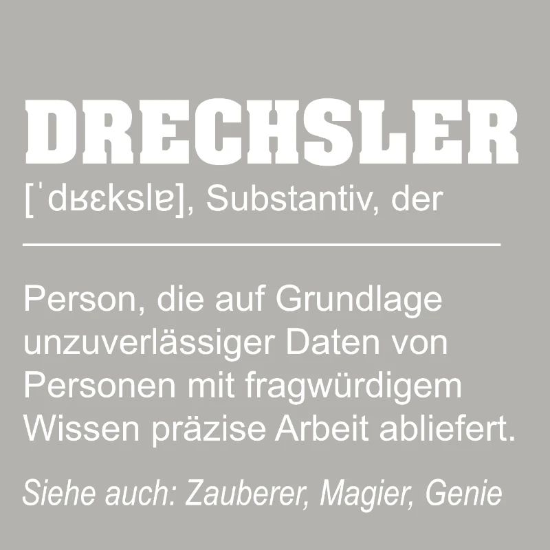 Definition Drechsler lustig