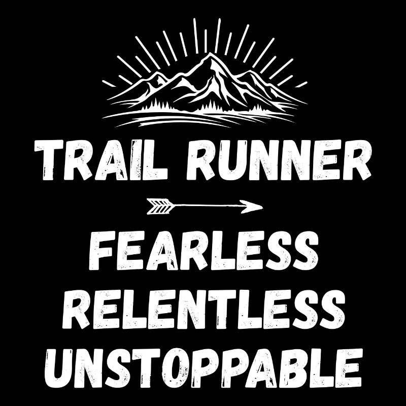 Coureur de trail - Intrépide. Implacable. Imparable.