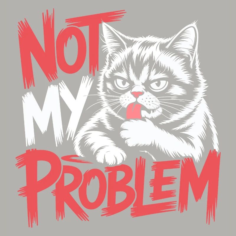 Pas mon problème chat