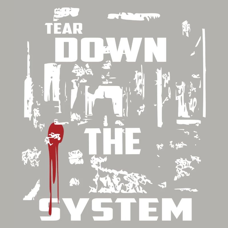 Destroy the system