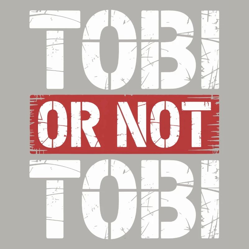 Tobi oder nicht Tobi
