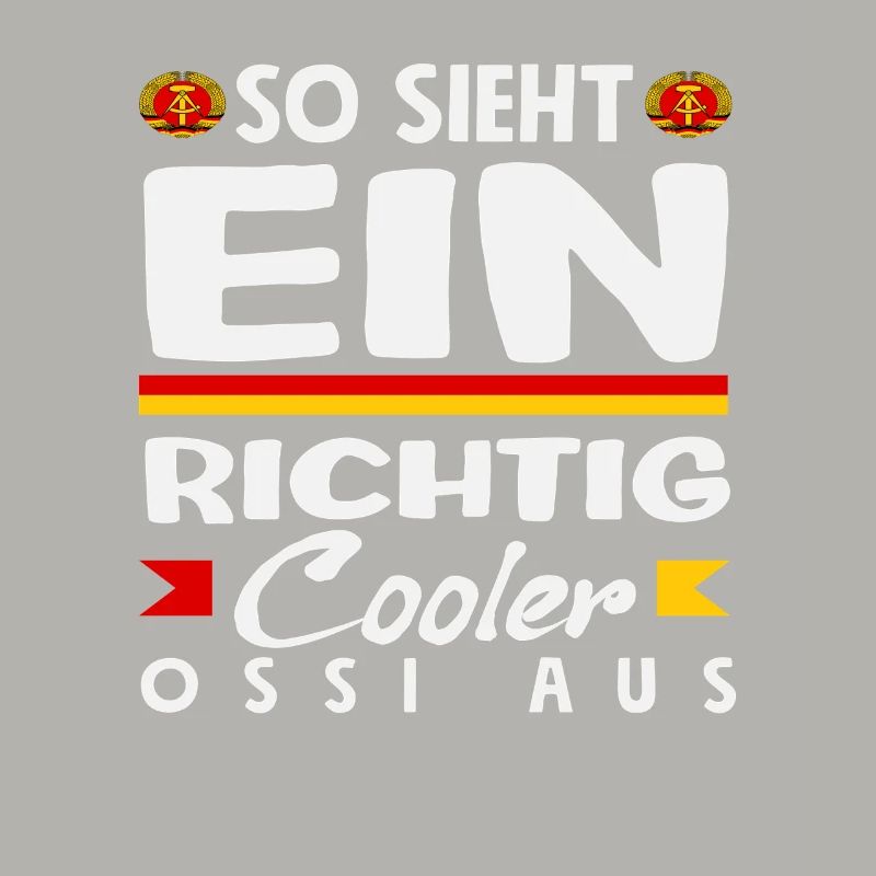 This is how a cool Ossi saying sees GDR pride