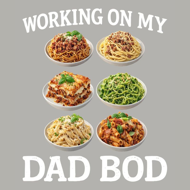 Dad Bod Pasta Spaß