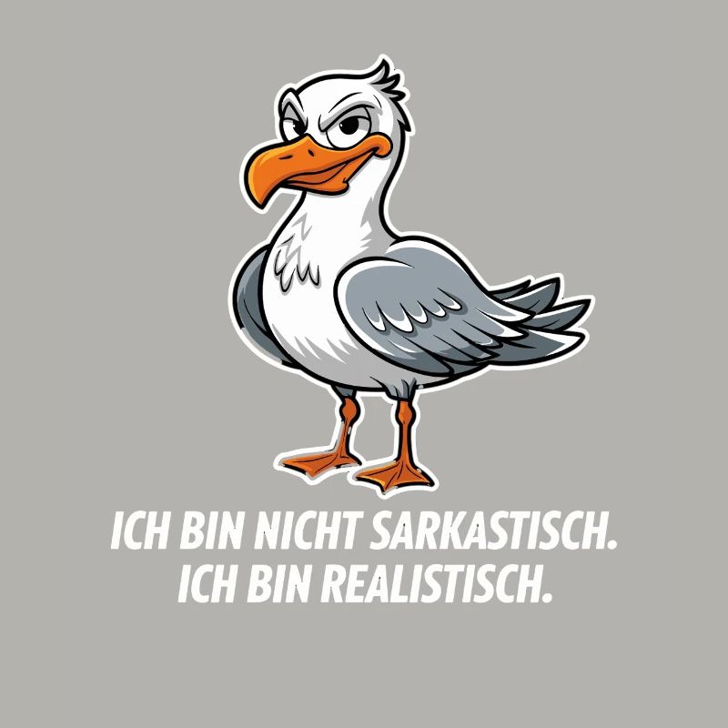  Ich Bin Nicht Sarkastisch Ich Bin Realistisch