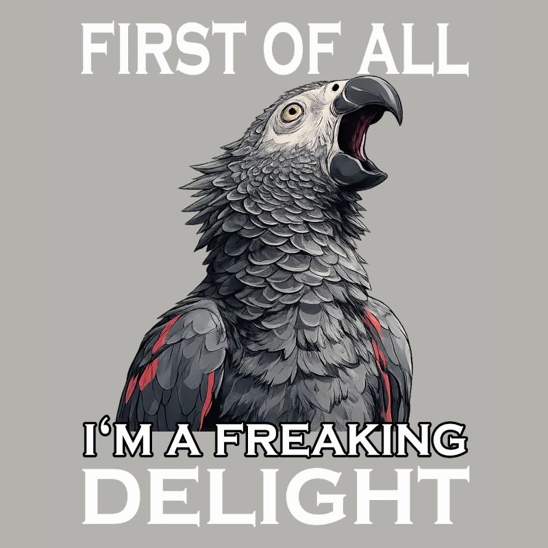 Naughty Grey Parrot Sarcasm Funny Parrot