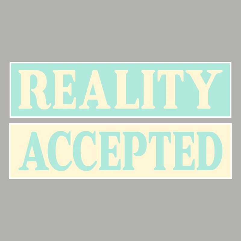 Réalité acceptée