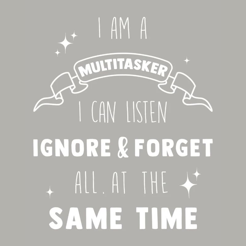 Multitasker