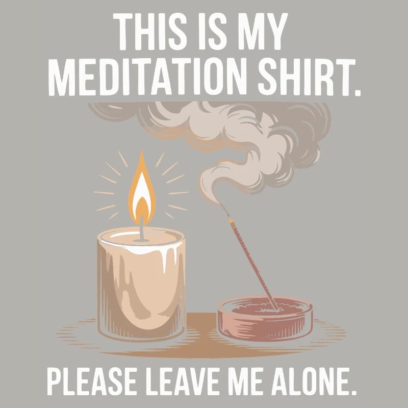 Funny Meditation Introvert Mindfulness Design