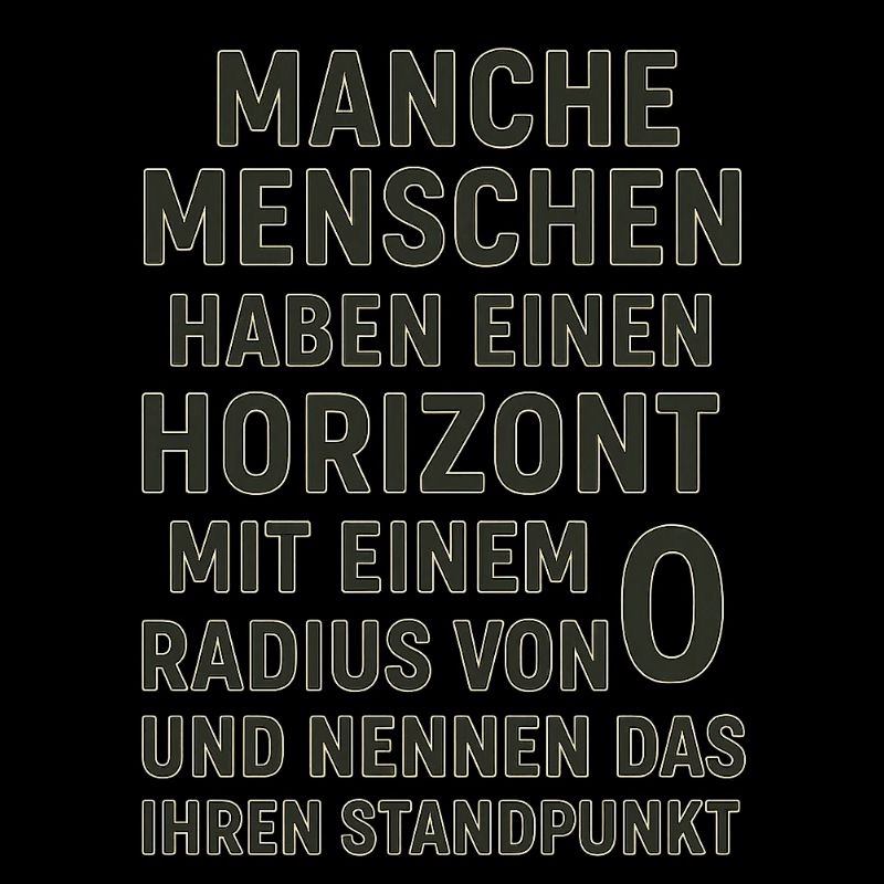 Zero Radius Horizon Viewpoint Saying