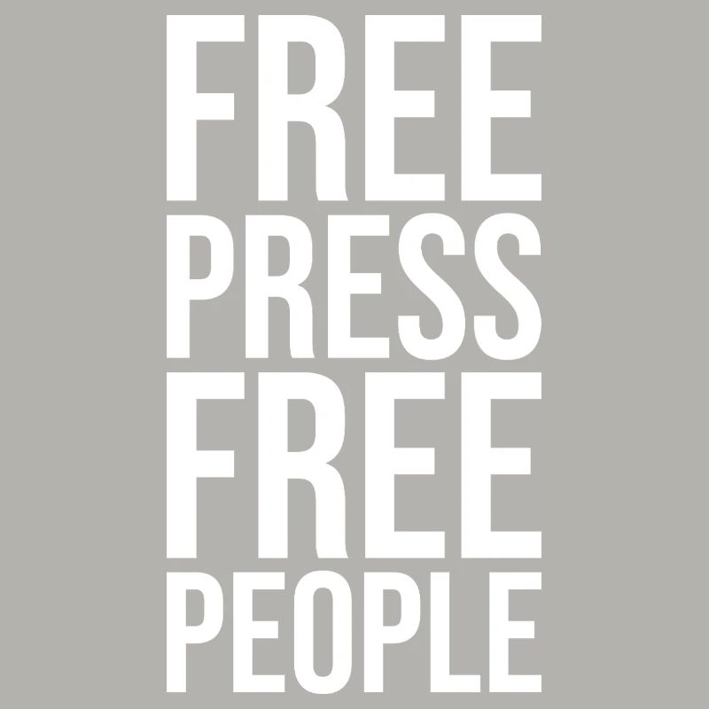 Libres de presse, libres de peuple