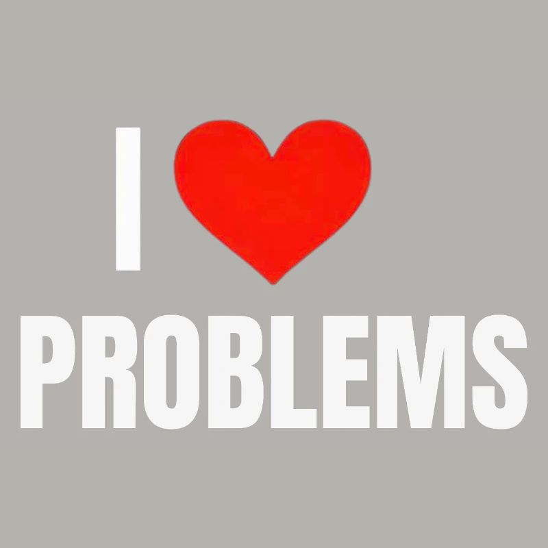 I ❤️ Problems