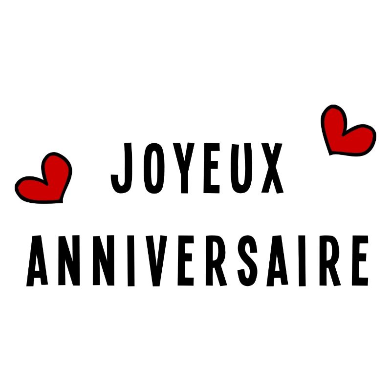 JOYEUX ANNIVERSAIRE