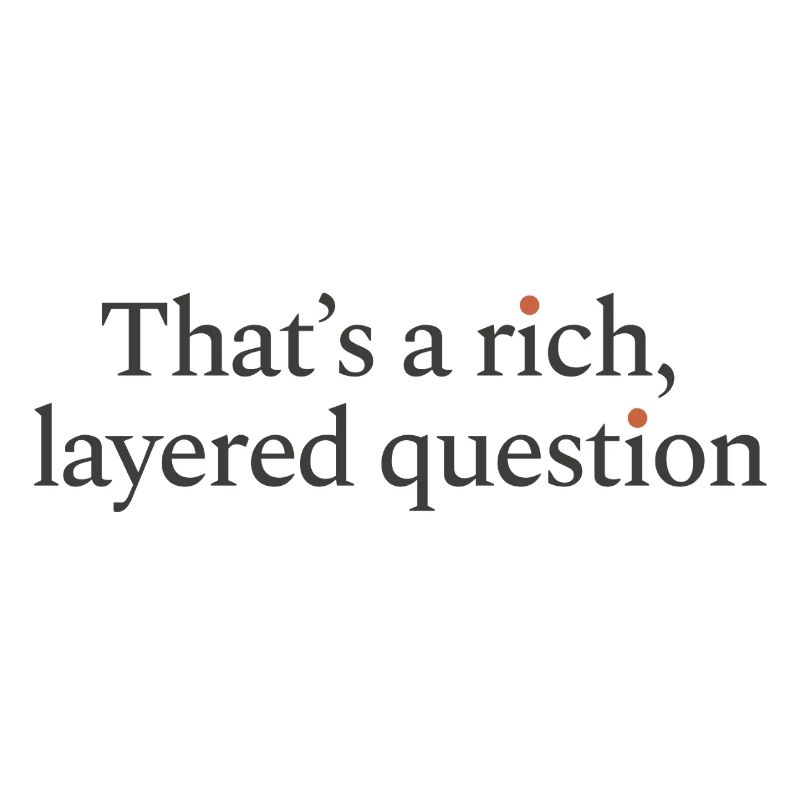 That is a rich, layered question