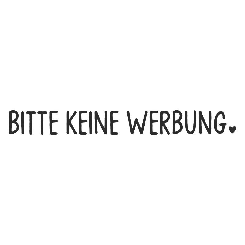 Bitte keine Werbung mit Herz