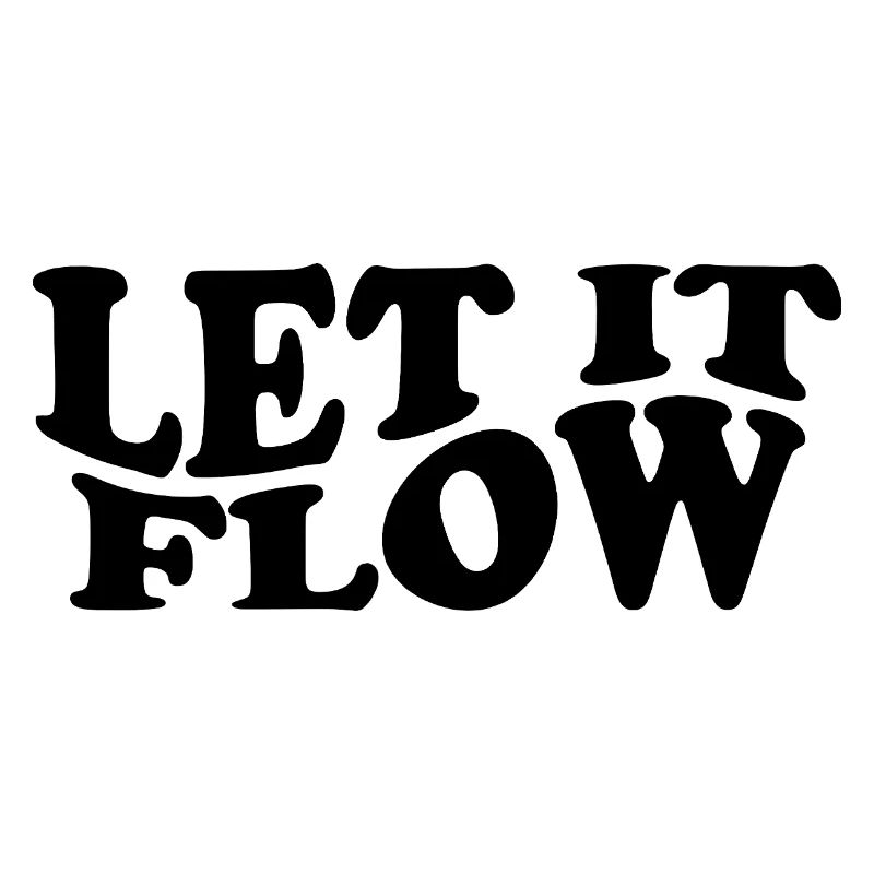 Let It Flow – Mindset Typografie Design