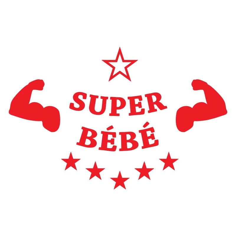  super bébé - cadeau de naissance