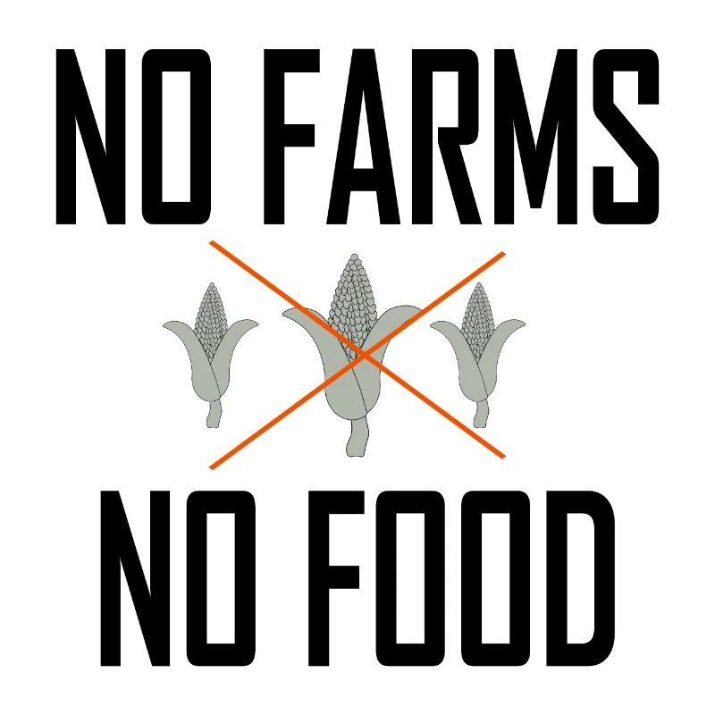 PAS DE FERME PAS DE NOURRITURE