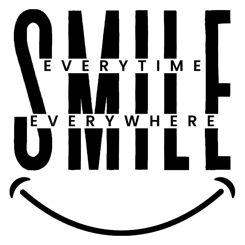 Smile Everytime, Everywhere