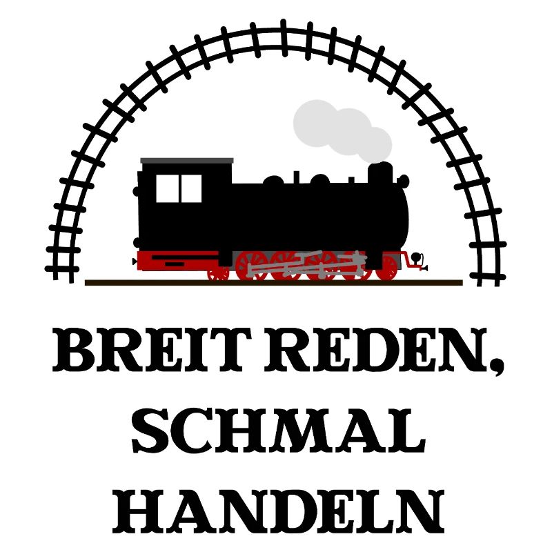 Breit reden schmal handeln Schmalspur Eisenbahn