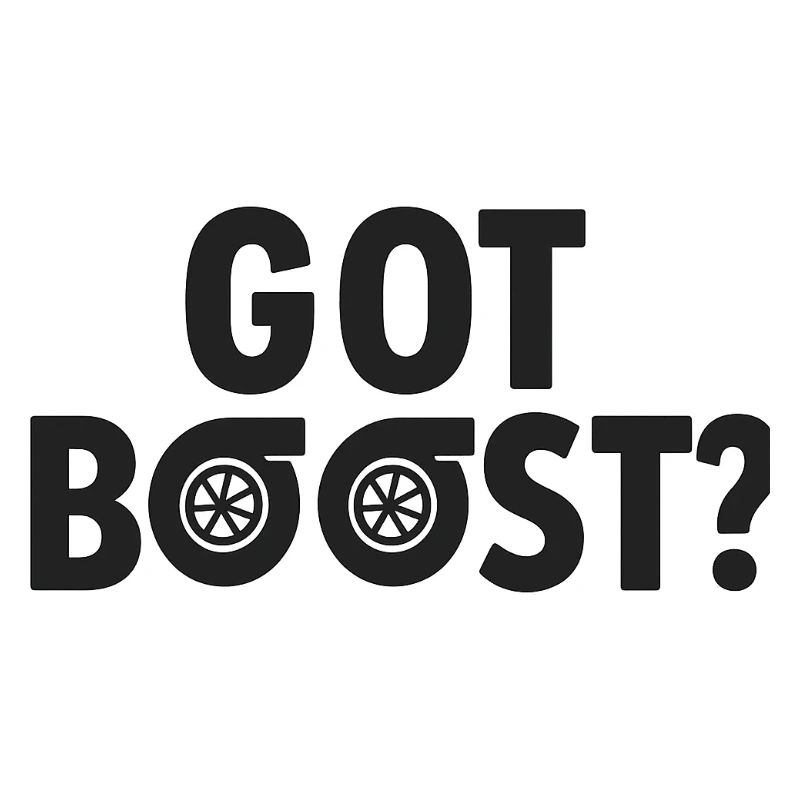 Got Boost Turbo