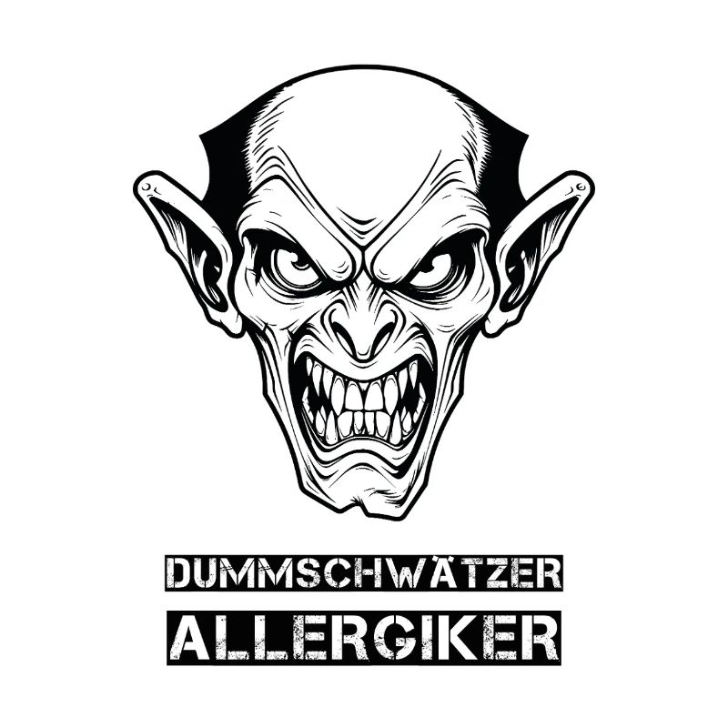 Dummschwätzer Allergiker