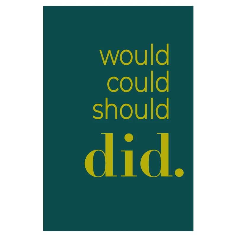 Did should could would Poster Design