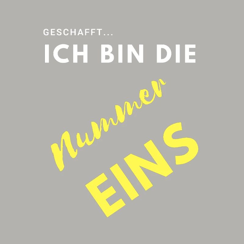 ich bin nummer eins