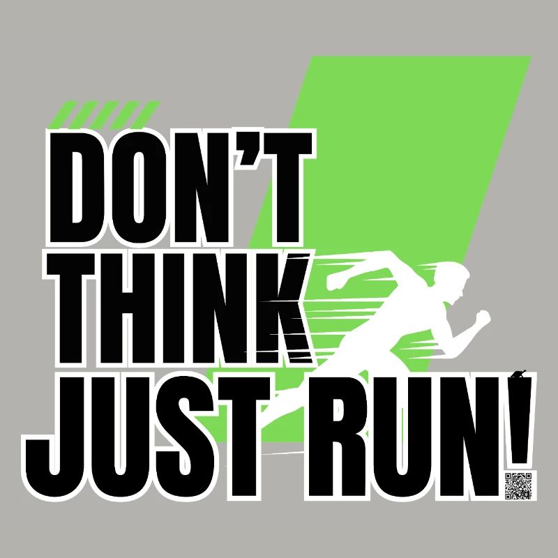 Don't think, just run!