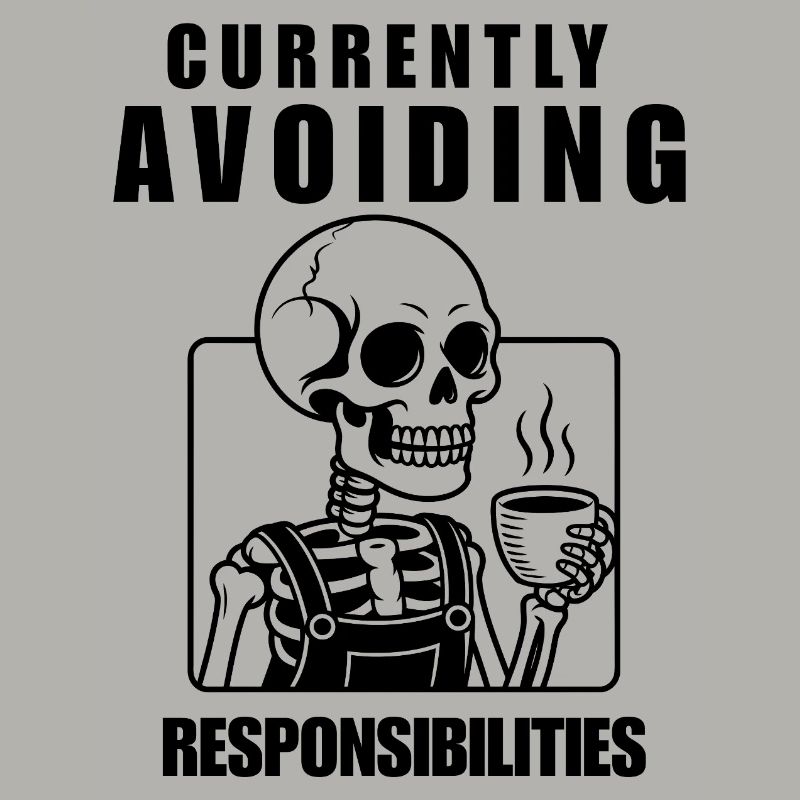 Currently Avoiding Responsibilities Skeleton