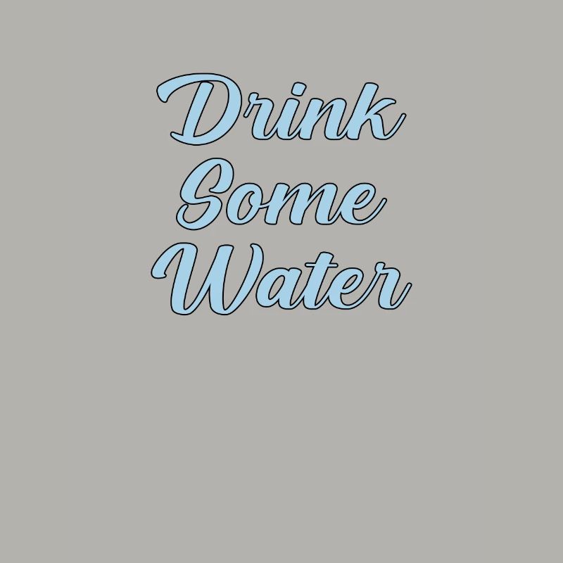 Trink etwas Wasser Skript