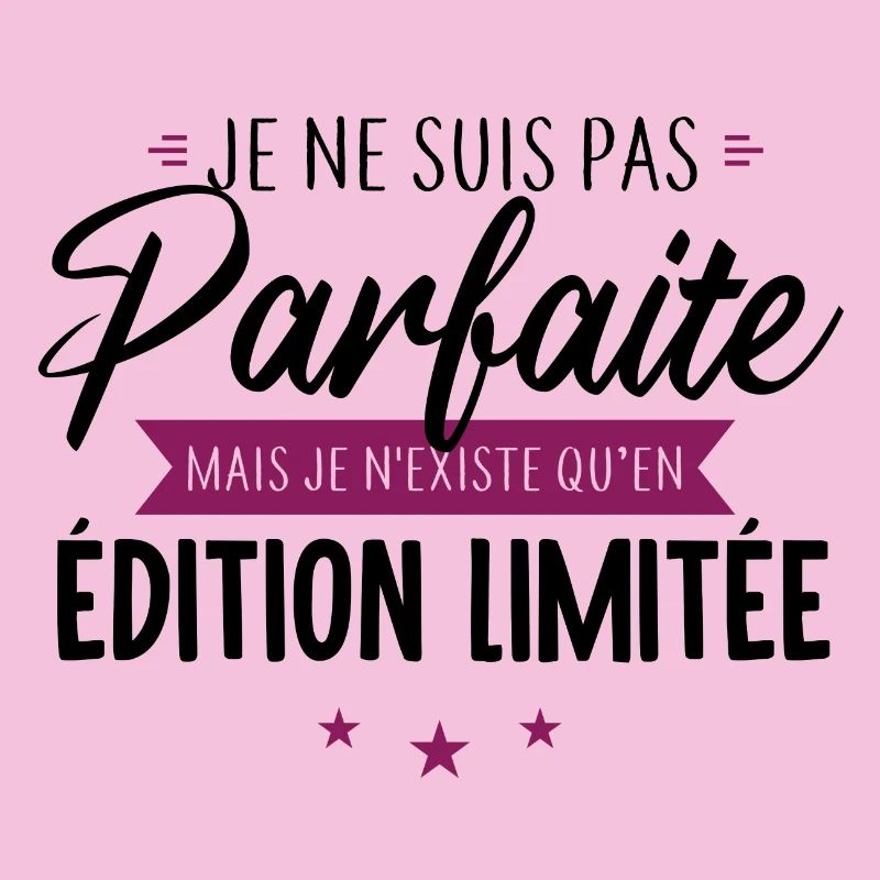 Je ne suis pas parfaite