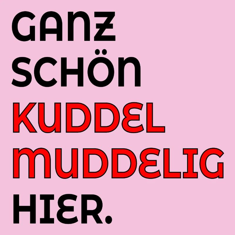 KUDDELMUDDELIG PLATTDEUTSCH SPRÜCHE