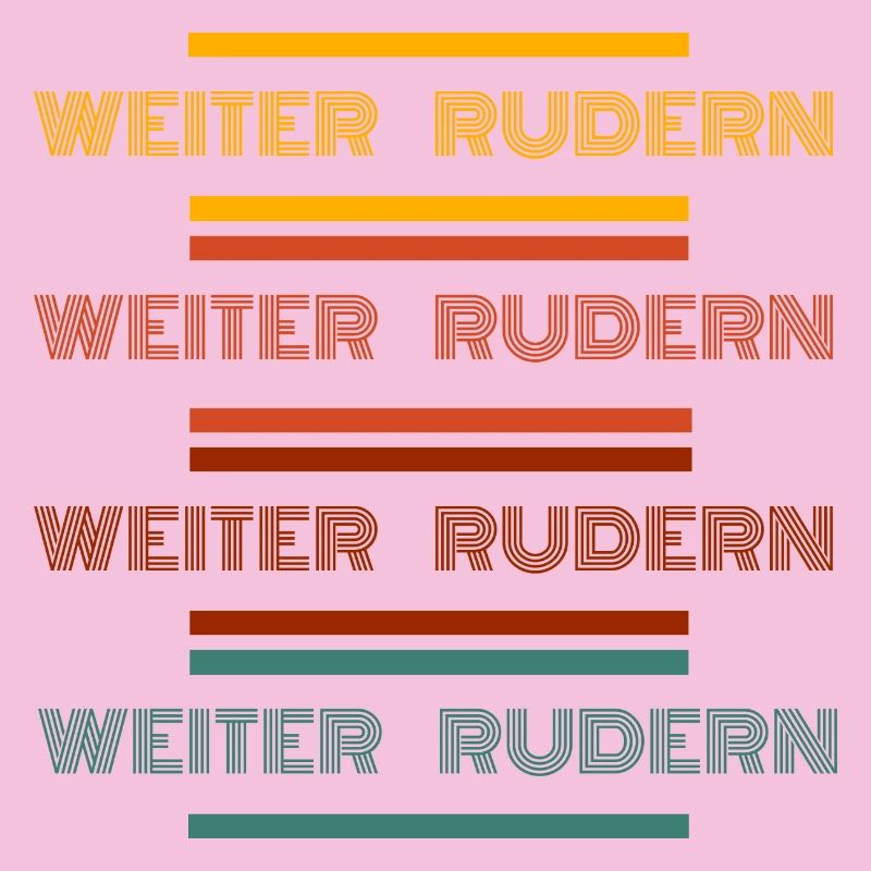 Weiter Rudern