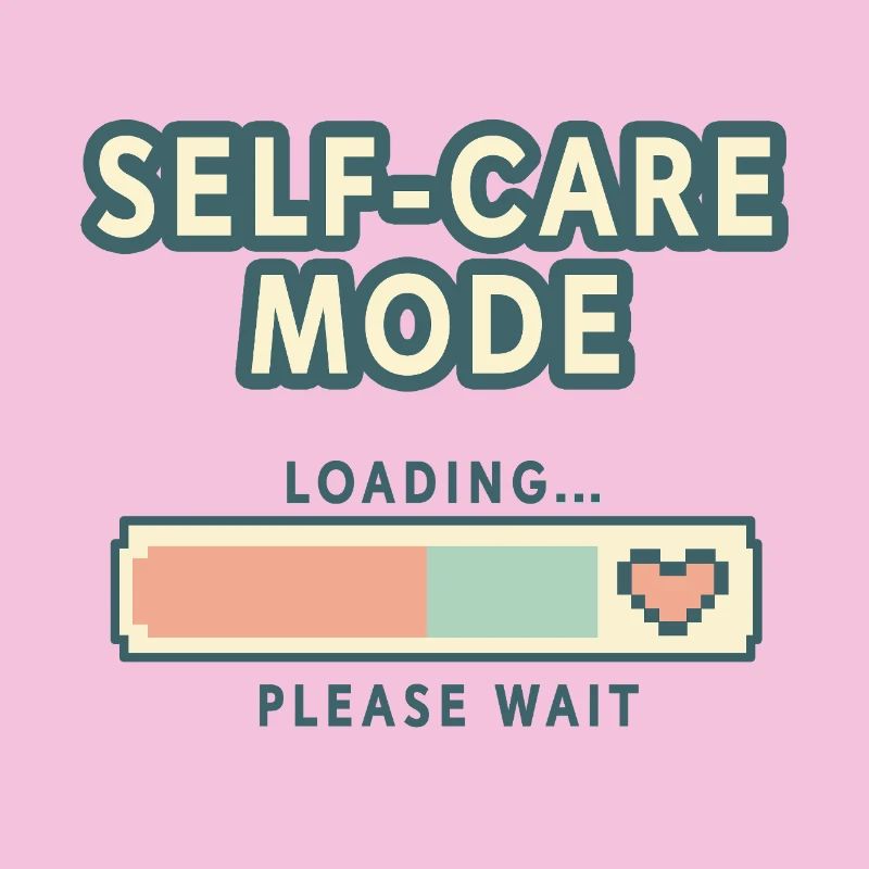 Self-Care Mode Loading - Retro Pixel Edition