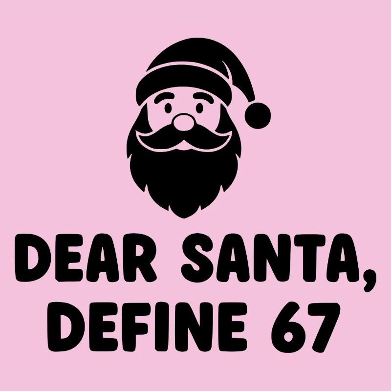 Dear Santa Define 67