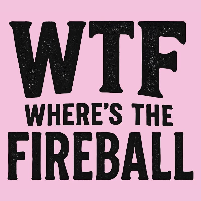 C’est quoi ce truc : Où est l’humour de la boule de feu