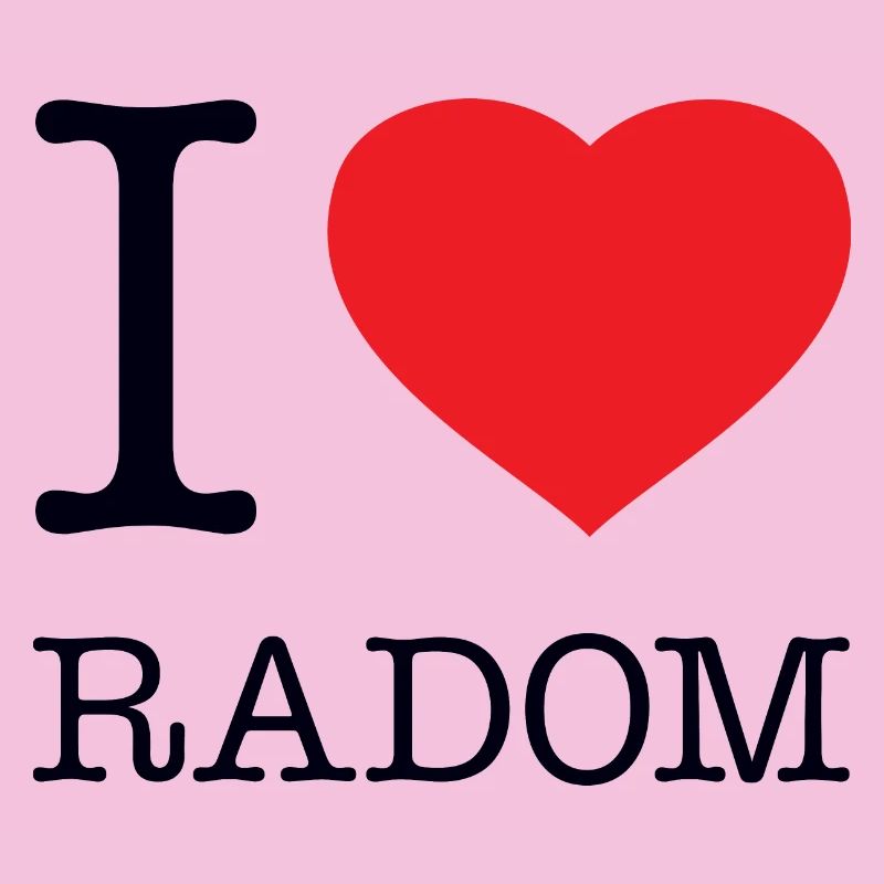 I LOVE RADOM